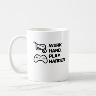 Arbeiten Sie hart, spielen Sie so hart Statement D Kaffeetasse