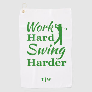 Arbeiten Sie hart Swing Harte Funny Golf Thema Golfhandtuch