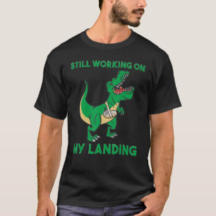 Arbeiten Sie noch an meinem Landereignis gebrochen T-Shirt
