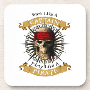 Arbeiten wie ein Captain-Party wie eine Piratenpup Getränkeuntersetzer