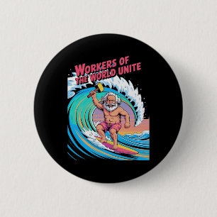 Arbeiter Der Welt Vereinigt Euch Surfen Karl Marx Button