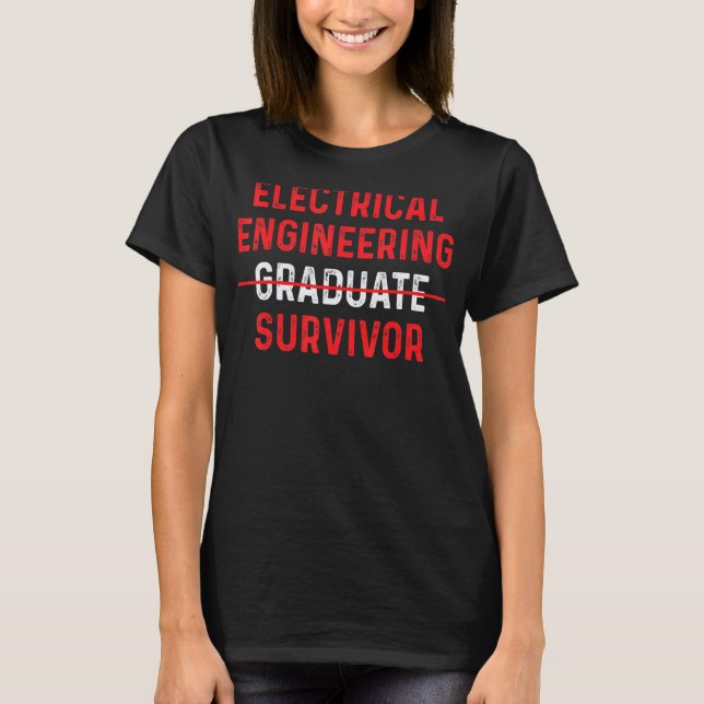 Arbeiter Funny Electrical Engineering Graduate Sur T-Shirt (Vorderseite)