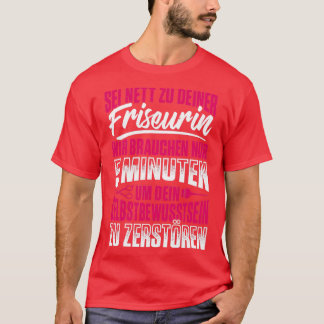 Arbeiter oder großer Friseur T-Shirt