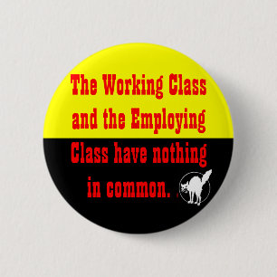 Arbeiterklasse und Beschäftigung von Klasse nicht Button