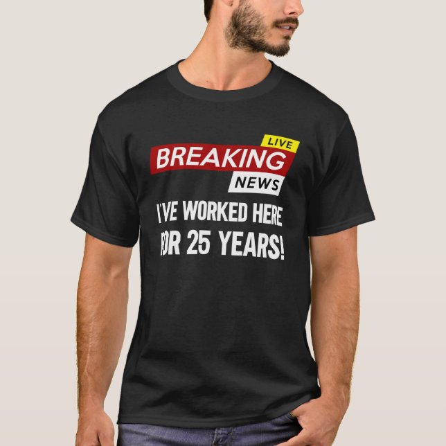 Arbeitnehmer Arbeitsjubiläum Würdigung gearbeitet  T-Shirt (Vorderseite)