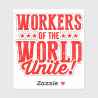Arbeitnehmer der UNITE der Welt!