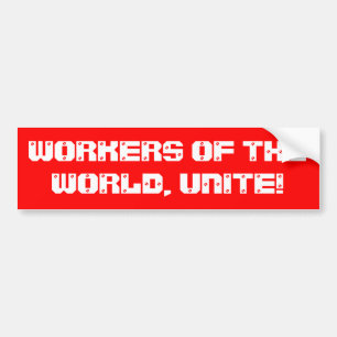 "Arbeitnehmer der Welt, vereint!"Autoaufkleber Autoaufkleber