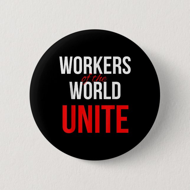 Arbeitnehmer der Welt vereint Button (Vorderseite)
