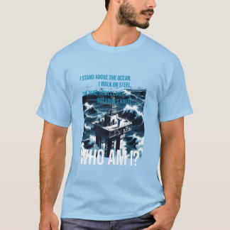 Arbeitnehmer von Bohrinseln T-Shirt