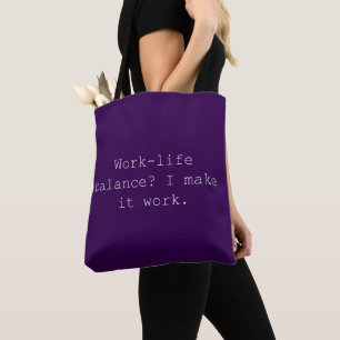Arbeits-Lebensbalance I Ich bringe es zum Funktion Tasche