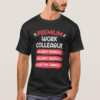 Arbeitskollege Bester Kollege T-Shirt