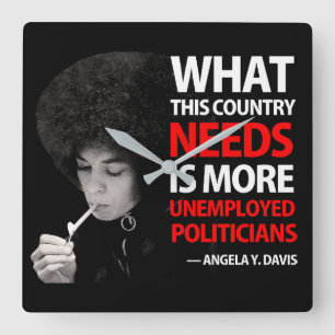 Arbeitslose Politiker - Angela Davis Quadratische Wanduhr