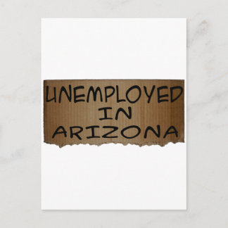 ARBEITSLOSIGKEIT IN ARIZONA POSTKARTE