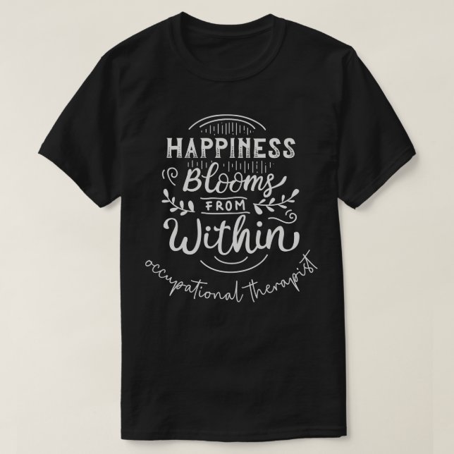 Arbeitstherapie - das perfekte Therapeut Geschenk  T-Shirt (Design vorne)