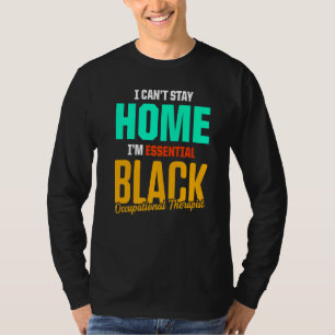 Arbeitstherapie des OT-Therapeuten 3 T-Shirt