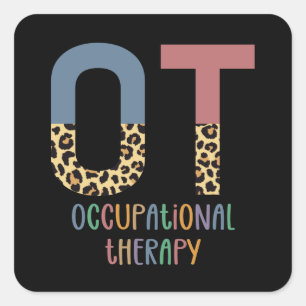 Arbeitstherapie OT Cheetah Future OT Geschenke Quadratischer Aufkleber