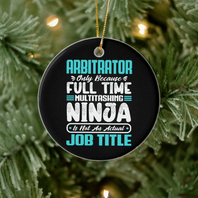 Arbitrator Funny Job Beruf Beruf Karriere Keramik Ornament (Baum)