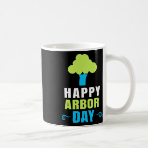 Arbor Day Tree Hugger Tree Pflege für einen glückl Kaffeetasse