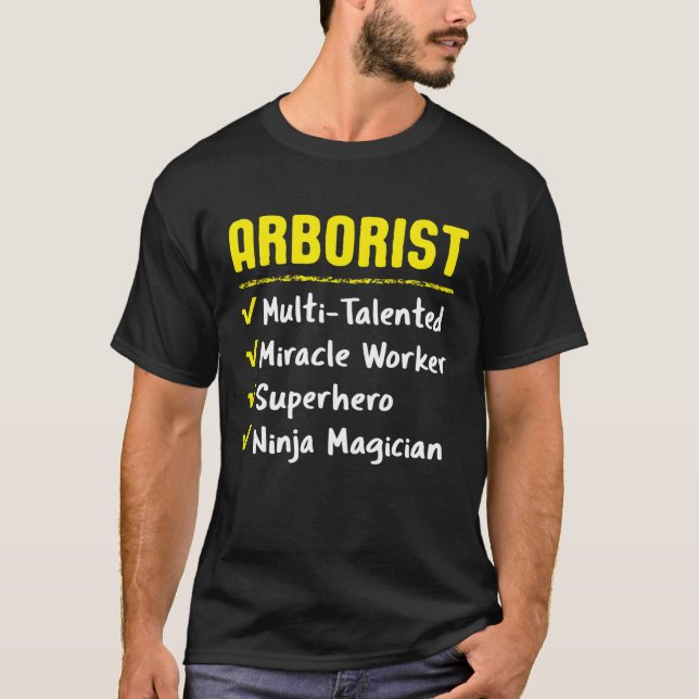 Arborist Miracle Worker Superhero Ninja Tree T-Shirt (Vorderseite)