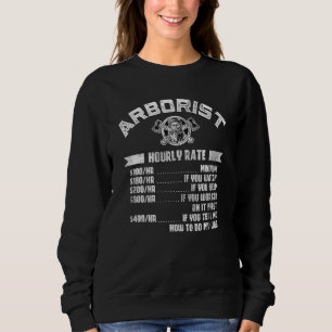 Arborist Stundensatz Lumberman Sweatshirt