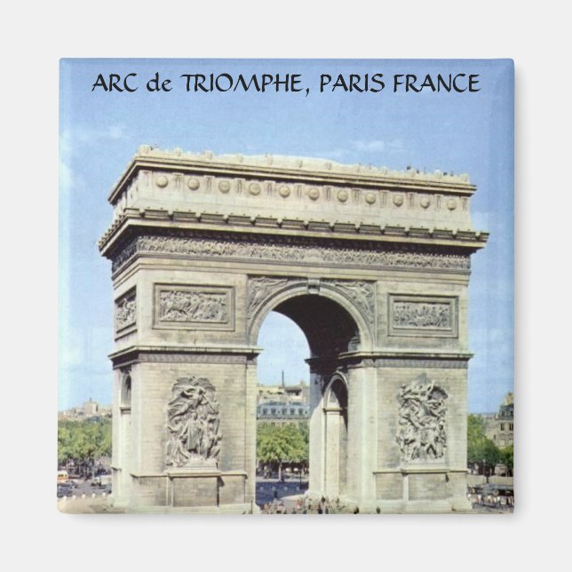 ARC de TRIOMPHE, PARIS FRANCE Magnet (Vorne)