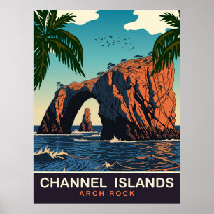 Arch Rock, Channel Islands, CA, Reise Poster