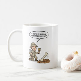 Archaeologist Explorer Spirit – Ancient Discovery  Kaffeetasse