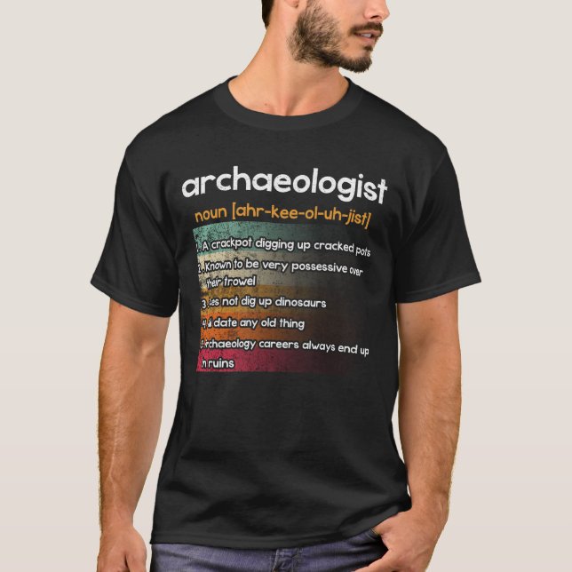 Archäologe Archäologie Definition T-Shirt (Vorderseite)