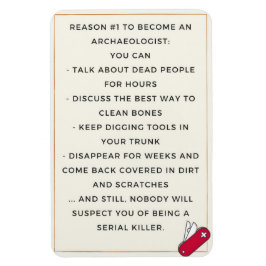Archäologe böse Motivation Magnet