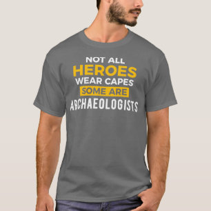 Archäologe T-Shirt
