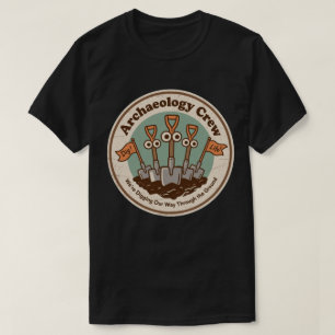 Archäologie-Crew beim Ausgraben von Geschichte mac T-Shirt