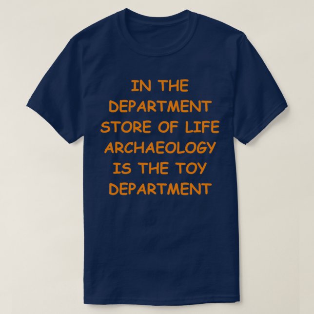 Archäologie - Joke 9 T-Shirt (Design vorne)