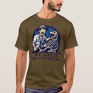 Archäologie Joke T-Shirt