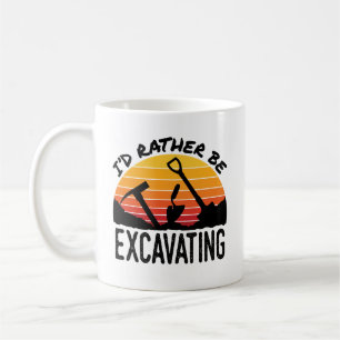Archäologie Retro Ich würde lieber ausgraben Kaffeetasse