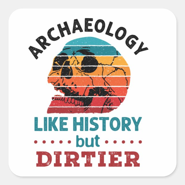 Archäologie wie Geschichte, aber dreckiger Retro-S Quadratischer Aufkleber (Vorderseite)