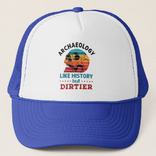 Archäologie wie Geschichte, aber dreckiger Retro-S Truckerkappe