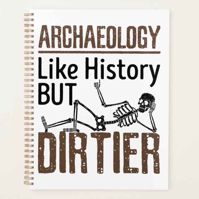 Archäologie wie Geschichte, aber schmutziger Planer (Vorderseite)