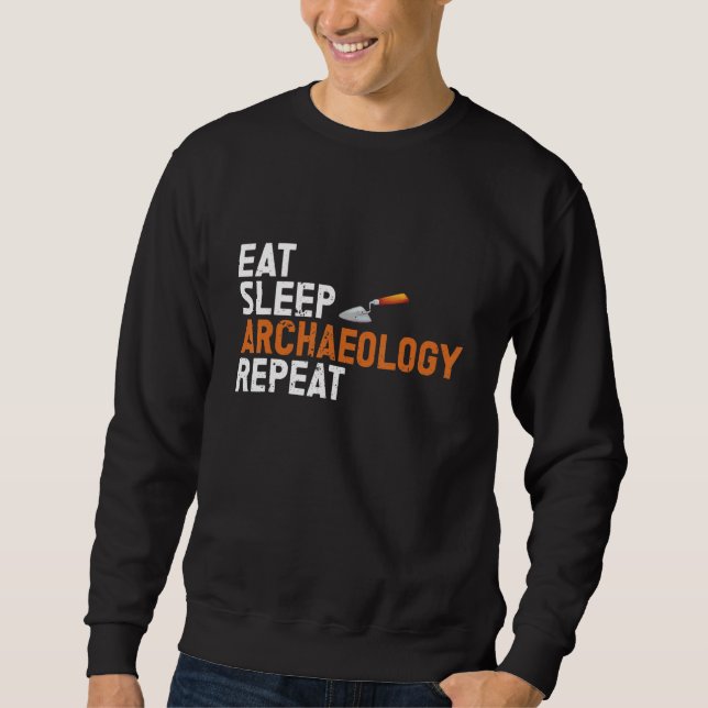 Archäologin Archäologie Ancient Digging Dig Hist Sweatshirt (Vorderseite)