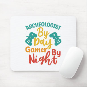 Archäologin by Day Gamer by Night Mousepad