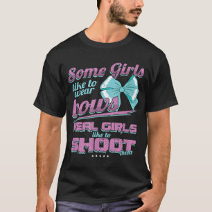 Archer Bowman Women Real Girls schießen gerne Arch T-Shirt