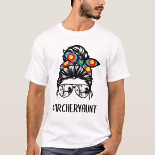 Archery Aunt Life Messy Bun Hair Glasses Mother's T-Shirt