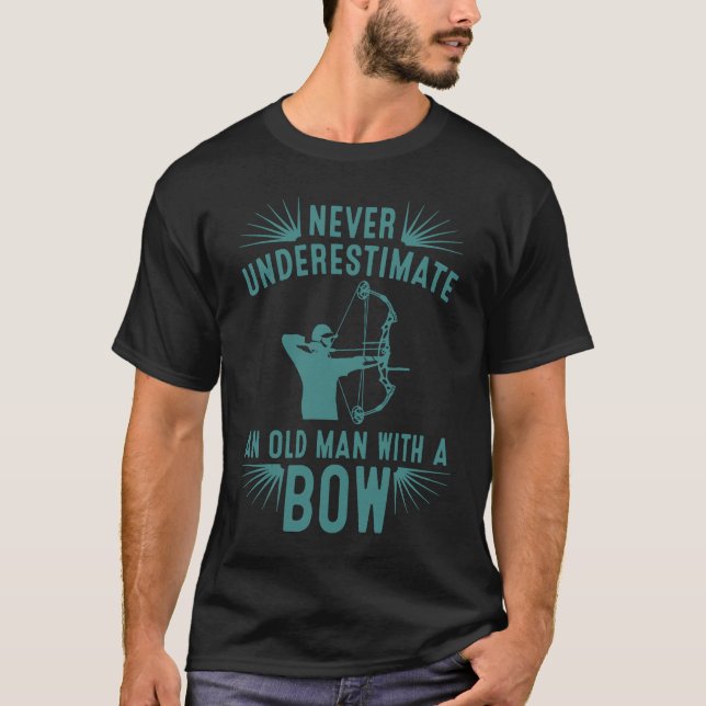 Archery  For Deer Bow Hunter Men Grandpa Hunting T-Shirt (Vorderseite)