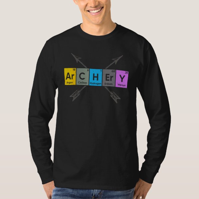 Archery I Periodic Elements Nerd Archery Arrows De T-Shirt (Vorderseite)