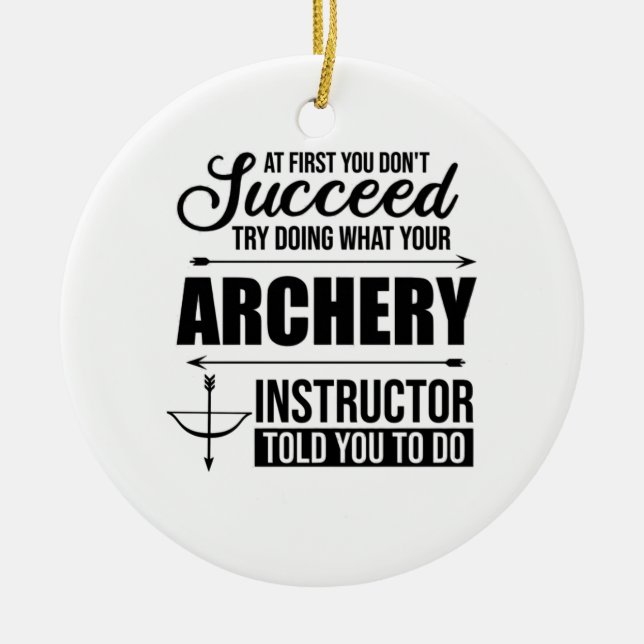 Archery Instructor Coach Keramik Ornament (Vorne)