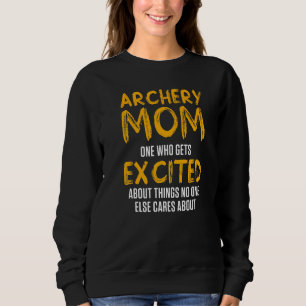 Archery Mama Mutter 44 Sweatshirt
