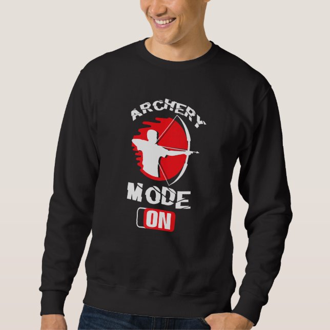 Archery Mode On Sport Enthusiast Sweatshirt (Vorderseite)