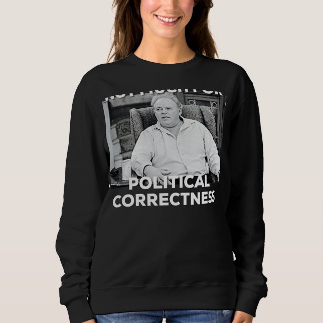 Archie Bunker Funny Conservative R-R-E-P-U-B-L-I-C Sweatshirt (Vorderseite)
