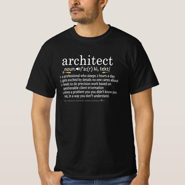 Architect Definition Funny Architecture Lover T-Shirt (Vorderseite)