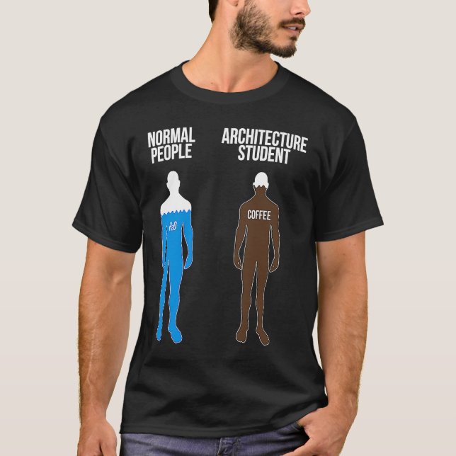 Architecture Student Coffee Future Architecture in T-Shirt (Vorderseite)