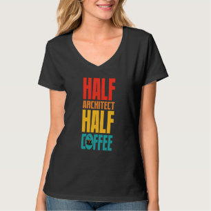 Architekt für Kaffee T-Shirt